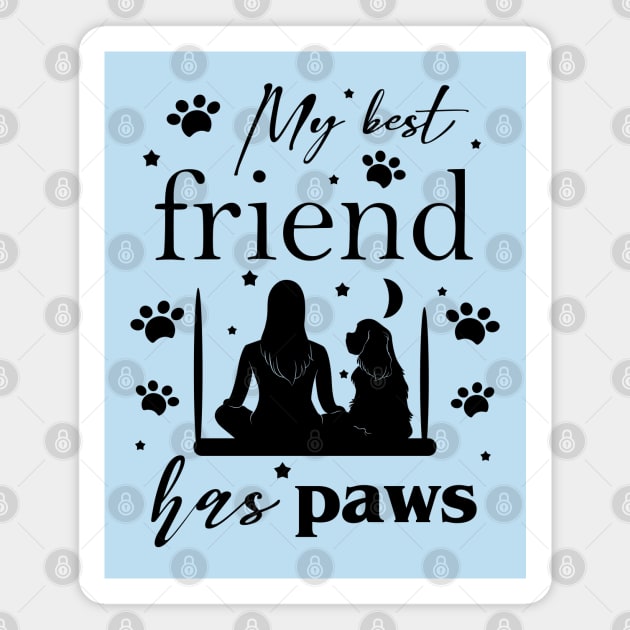 My Best Friend Has Paws (Cavalier King Charles Spaniel Silhouette) Magnet by Cavalier Gifts